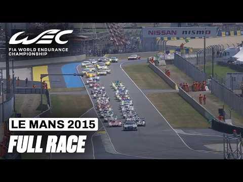 Full Race | 24 Hours of Le Mans 2015 | FIA WEC