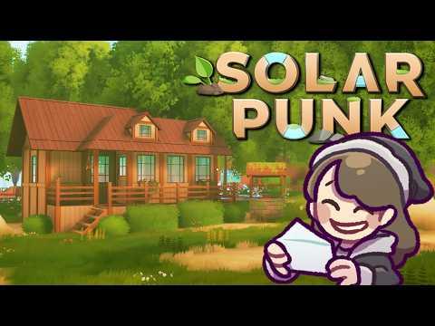 A New Solar Adventure! | Solar Punk Playthrough