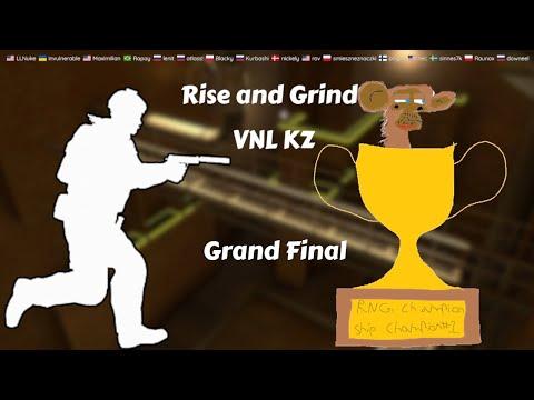 Rise and Grind VNL KZ Tournament - Grand Final