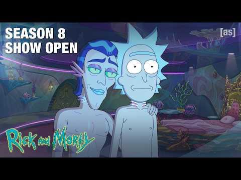 Rick and Morty | Season 8 Show Open | adult swim