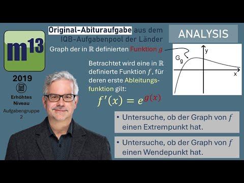Abitur-Aufgabe: 2019 - ANALYSIS - OHimi - erhöhtes Niveau - Aufgabengruppe 2