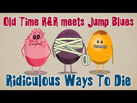 Ridiculous Ways To Die (1950's Rock 'n Roll meets Big Band) DWTD Parody