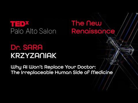 Why AI Won't Replace Your Doctor | Dr. Sara Krzyzaniak | TEDxPaloAltoSalon