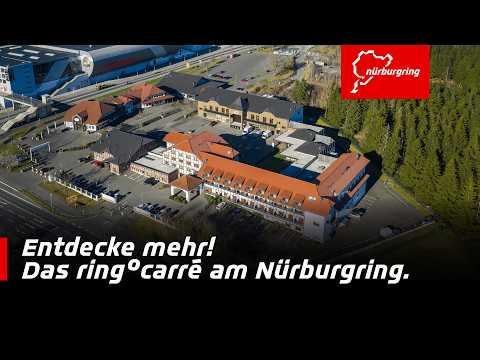 Das ring°carré am Nürburgring