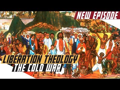 Liberation Theology   The Cold War