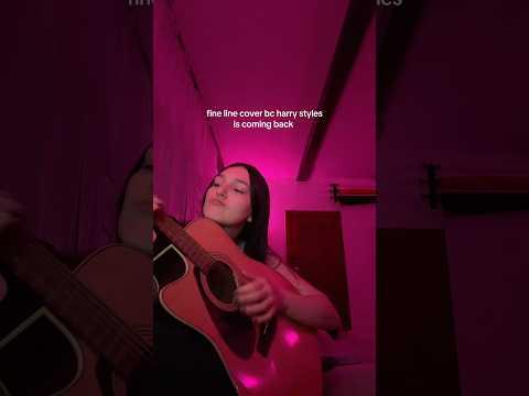 fine line cover bc i miss harry styles and hes coming back!