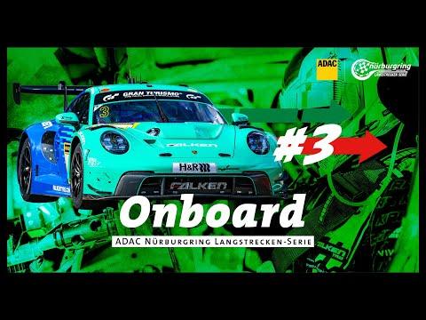 Onboard: #3 | Falken Motorsports | Porsche 911 GT3 R | NLS1 '25