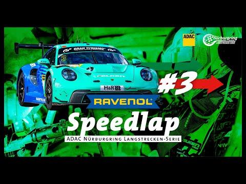 RAVENOL Speedlap | #3 | Porsche 911 GT3 R