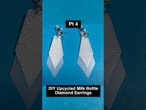 Pt 4 How to make upcycled diamond clip on earrings from milk bottles #shorts #upcycledjewelry #diy