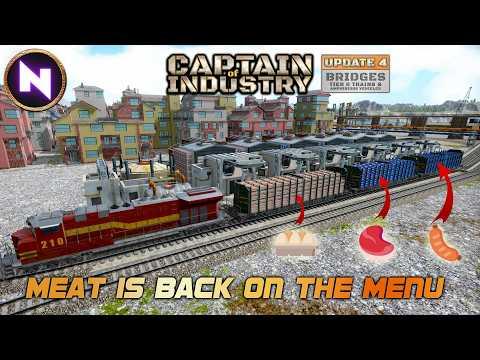 All MEATS Balanced On Train; Eggs, Meat & Sausage | 16 | CAPTAIN OF INDUSTRY - Update 4