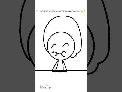 When your teacher is crashing out then you look down at their shoes 😔🙏🥀 #animation