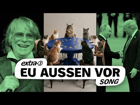 Song zum Ukraine-Plan: Europa sitzt am Katzentisch | extra 3
