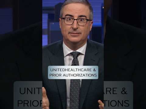 UnitedHealthcare & Prior Authorizations #lastweektonight