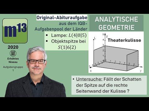 Abitur-Aufgabe: 2020 - ANALYTISCHE GEOMETRIE - OHimi - erhöhtes Niveau - Aufgabengruppe 1