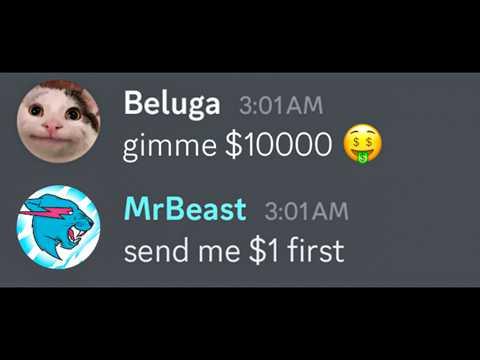 When You Ask MrBeast For $10,000