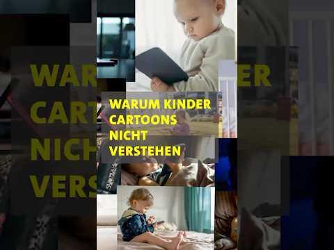 Warum Kinder Cartoons nicht verstehen