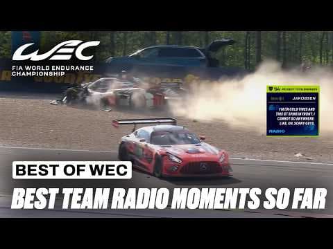Best Team Radio Moments of the Season So Far | FIA WEC
