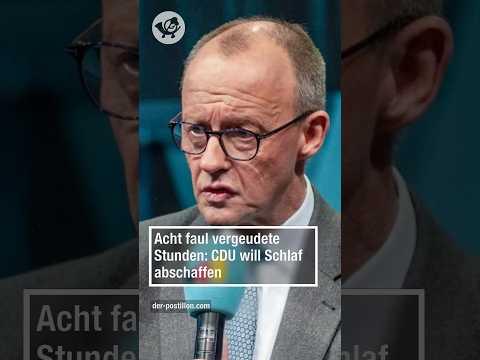 Acht faul vergeudete Stunden: CDU will Schlaf abschaffen