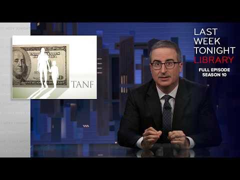 S10 E4: Randy McNally & TANF: Last Week Tonight with John Oliver