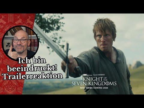 Trailerreaktion: A Knight of the seven Kingdomes