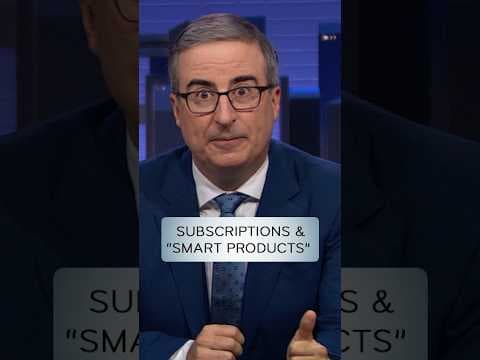 Subscriptions & Smart Products #lastweektonight
