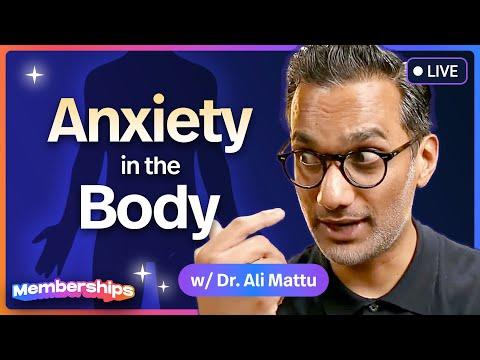 Anxiety in the Body with Dr. Ali