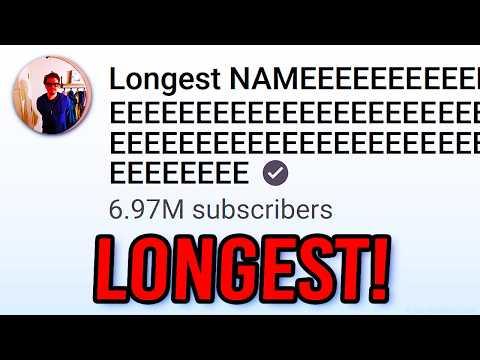 What is the LONGEST YouTube Channel Name? (answered!)