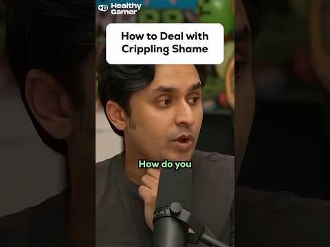 How to Deal with Crippling Shame