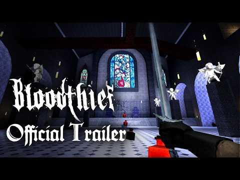 Bloodthief - Official Release Date Trailer