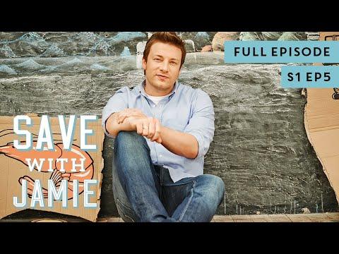 Save With Jamie Oliver | Full Episode | Season 1 Episode 5