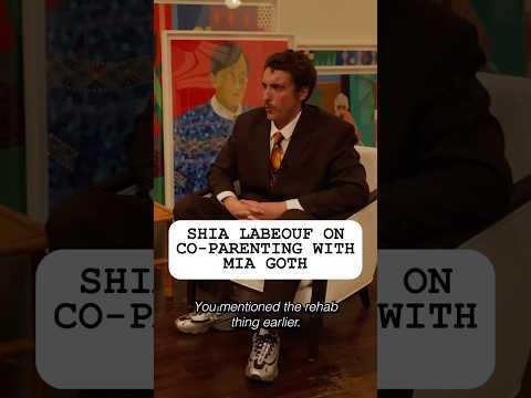 Shia LaBeouf on Mia Goth