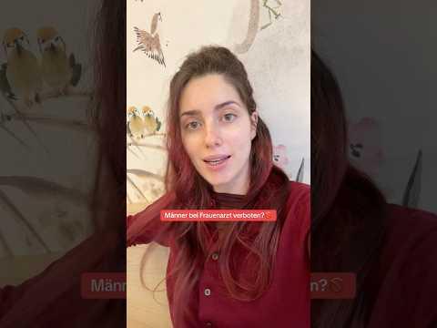 Männer bei Frauenarzt verboten