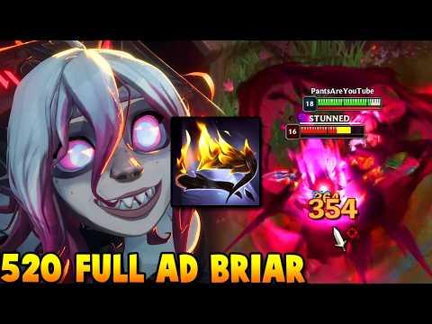 BRIAR BUT I HAVE 520 AD and 1 shot anything i look at.. (65 hubris stacks)