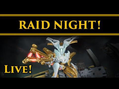 Destiny 2 - RAID NIGHT! Casual Desert Perpetual with the gang!