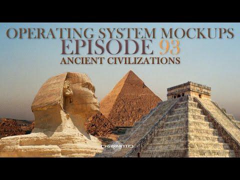 [4K60FPS] Operating System Mockups #93: Ancient Civilizations | ChromaticAeternus
