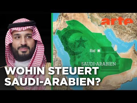 Saudi-Arabien: Bin Salman im Zentrum | Mit offenen Karten | ARTE