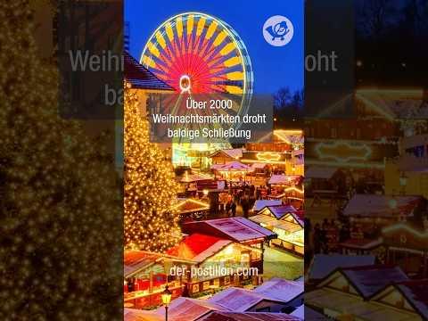 Über 2000 Weihnachtsmärkten droht baldige Schließung