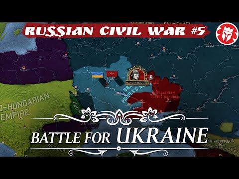 Russian Civil War #5 - Battle for Ukraine - Youtube Member EXCLUSIVE