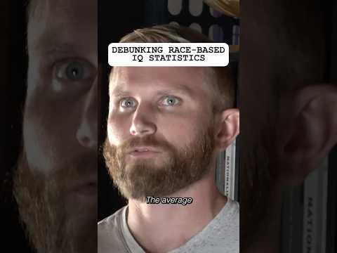 Debunking Race-Based IQ Statistics