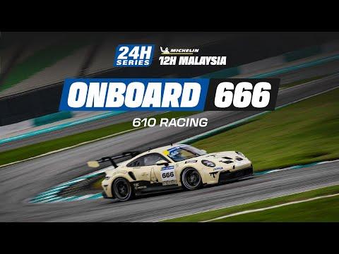 Onboard | Qualifying 12H MALAYSIA 2025 - #666 610 Racing