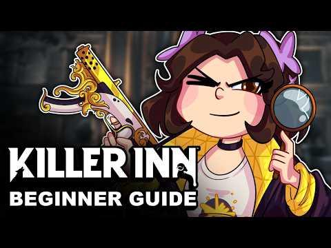 The Ultimate Killer Inn Beginner's Guide!