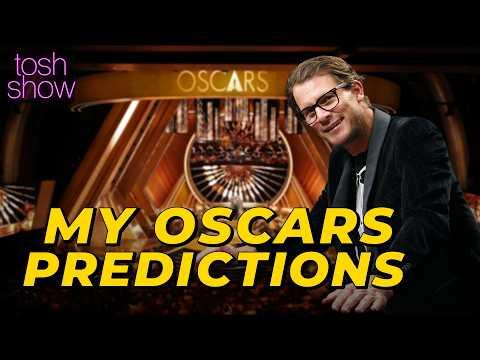 My Oscars Predictions | Tosh Show