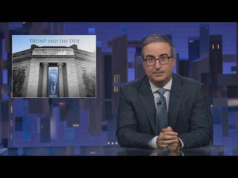 Trump & the DOJ: Last Week Tonight with John Oliver (HBO)