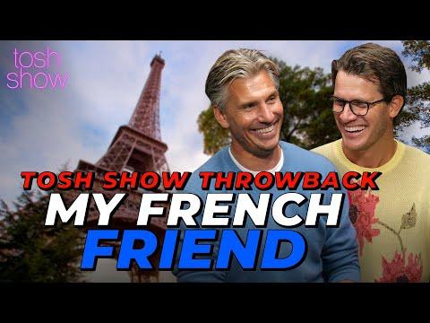 Tosh Show Throwback | My French Friend - Pierre
