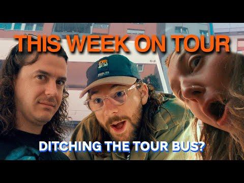 This Week on Tour: Ditching The Tour Bus? (Ep.24)