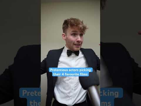 Every pretentious actor picking their 4 favourite movies