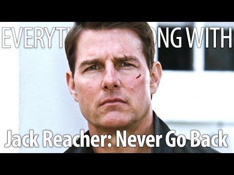 Everything Wrong With Jack Reacher: Never Go Back in 25 Minutes or Less