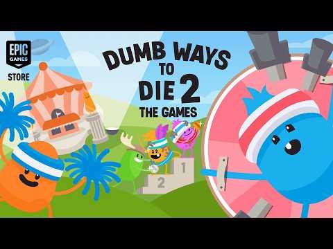 Dumb Ways to Die 2 | Now on the Epic Games Store