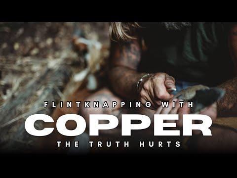 The Truth About Flintknapping With Copper #flintknapping #primitiveskills #stonetools #nature #diy