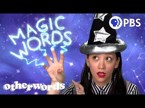 The Linguistic Origins of Magic Words  | Otherwords